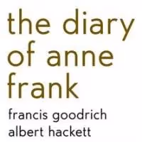 WPPAC Hosts Nakd Stage Playreading Presentation of THE DIARY OF ANNE FRANK Tonight
