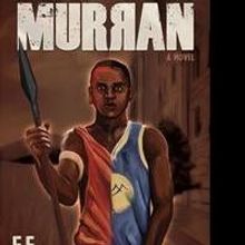 MURRAN by F.F. Fiore is Released
