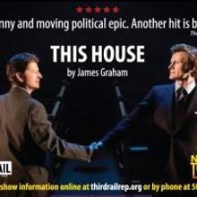 Third Rail Theatre Screens National Theatre's THIS HOUSE Today