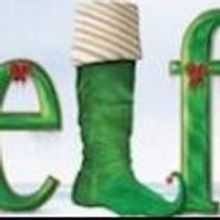 ELF THE MUSICAL National Tour Comes to PPAC, Now thru 11/10