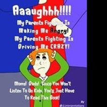 Chicago Mom and Ghostwriter Pens Children's e-Book About Parents Arguing