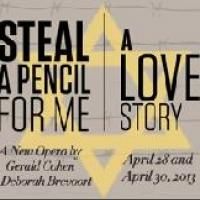 STEAL A PENCIL FOR ME to Premiere in Scarsdale and NYC This Weekend