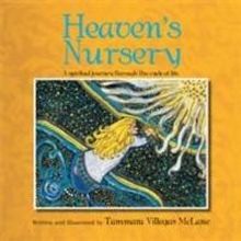 Tammara Villegas McLane Releases HEAVEN'S NURSERY