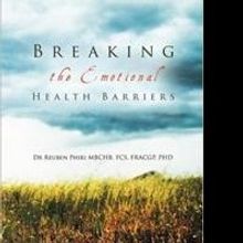 Reuben Phiri Releases BREAKING THE EMOTIONAL HEALTH BARRIERS