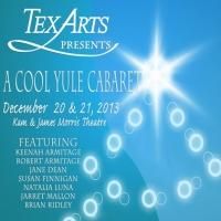 TexARTS Presents A COOL YULE Holiday Concert This Weekend