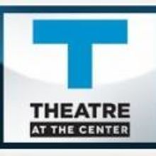 Regional Theater of the Week: Theatre at the Center, Indianapolis, IN