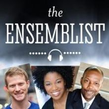 Jeff Kready, T. Oliver Reid and Rashidra Scott Featured on The Ensemblist's Tony…