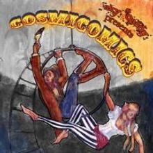 Sky Candy's COSMICOMICS Opens Today