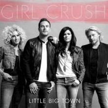 Little Big Town to Perform 'Girl Crush' on 2015 BILLBOARD MUSIC AWARDS