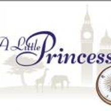 A LITTLE PRINCESS Live in Concert Premieres at Bijou Theatre, Now thru 11/18
