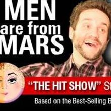 MEN ARE FROM MARS - WOMEN ARE FROM VENUS LIVE! Plays Terry Theater, Now thru 1/17