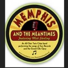 Memphis And The Meantimes Comes to Chanhassen Dinner Theatres October 24-25