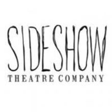 9 CIRCLES, GOLDEN DRAGON & TYRANT Set for Sideshow Theatre Company's 2013-14 Season