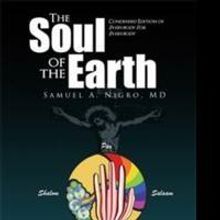 Spirituality in the Third Millennia Championed by New Christian Book, THE SOUL OF THE