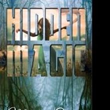 Melanie Crouse Releases HIDDEN MAGIC