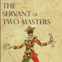 THE SERVANT OF TWO MASTERS Begins Tonight at Rice University