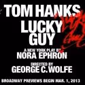 Rehearsals Begin Monday for LUCKY GUY, Starring Tom Hanks