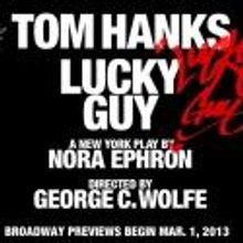 Rehearsals Begin Monday for LUCKY GUY, Starring Tom Hanks