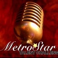 2014 Metrostar Competition Kicks Off 7/7 at Metropolitan Room