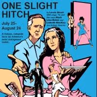Wellfleet Harbor Actors Theater Opens ONE SLIGHT HITCH Tonight