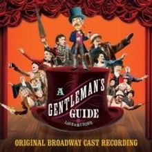 BWW CD Reviews: A Second Take on GENTLEMAN'S GUIDE
