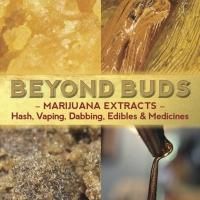 Ed Rosenthal Announces Latest Book, BEYOND BUDS