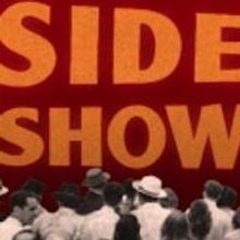 Casa Manana Presents SIDE SHOW, Now thru 7/28