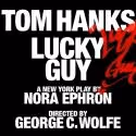 Complete Cast Announced for LUCKY GUY; Rehearsals Begin 1/14