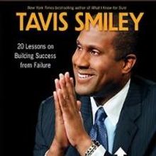 Tavis Smiley's FAIL UP Now Out In Trade Paperback