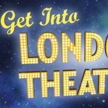 Get Into London Theatre Tickets On Sale Tomorrow