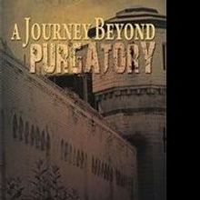 A. Ahang Shares Memoir, A JOURNEY BEYOND PURGATORY