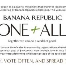 Banana Republic Launches ONE+ALL Program to Give Back