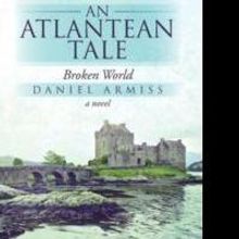 AN ATLANTEAN TALE Examines Implications of Perfection