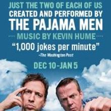 THE PAJAMA MEN: JUST THE TWO OF US Opens Tonight at Woolly Mammoth Theatre Company