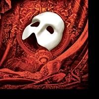 THE PHANTOM OF THE OPERA Coming to Boston Opera House, 6/26 - 7/20
