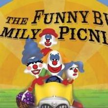 Pollyanna Theatre Presents THE FUNNYBUN FAMILY PICNIC, Now thru 7/21