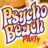 City Theatre Company Stages PSYCHO BEACH PARTY, Now thru 7/13