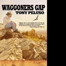 Warriors Publishing Group Releases WAGGONERS GAP