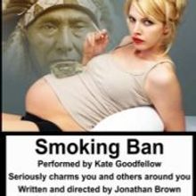 Something Underground's SMOKING BAN to Play Brighton Fringe, May 15-31