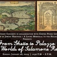 Museum of Jewish Heritage Presents FROM GHETTO TO PALAZZO: THE WORLDS OF SALOMONE…