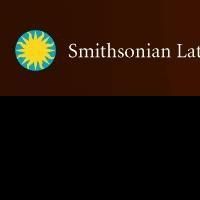 The Smithsonian Latino Center to Expand its Latino Virtual Museum in 2014