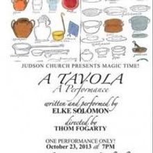 A TAVOLA: A PERFORMANCE Plays Judson Church Tonight
