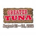 Casa Mañana Presents GREATER TUNA, Now thru 8/26
