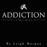 Leigh Morgan Releases ADDICTION