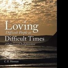 New Book Offers Help in Loving Difficult People at Difficult Times