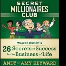 SECRET MILLIONAIRES CLUB Teaches Kids Warren Buffett's Secrets to Success