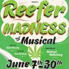 BWW Reviews: REEFER MADNESS is So Funny, It Should Be Illegal