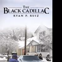 Ryan Ruiz Releases Mystery Novel THE BLACK CADILLAC
