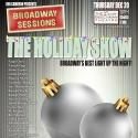 Broadway Sessions Hosts Annual All-Star Holiday Concert, 12/20