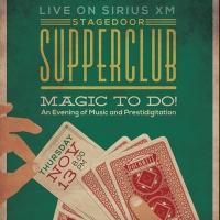 Rockwell: Table & Stage Hosts 2nd 'MAGIC TO DO!' Event with Sirius XM Tonight